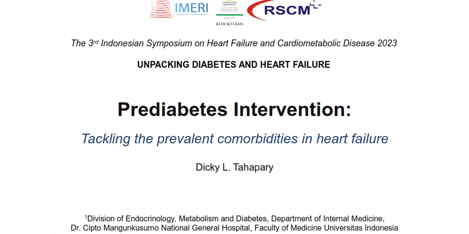 Tackling the prevalent comorbidity in heart failure Prediabetes intervention – Dicky Tahapary_001
